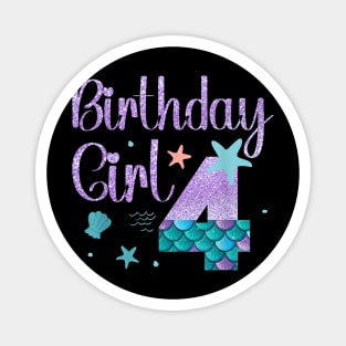 Mermaid Birthday Girl 4 Year Old Its My 4Th Bday Mermaid Magnet